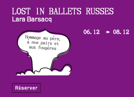 Illustration. Lost in Ballets russes. Lara Barsacq. 2018-12-06